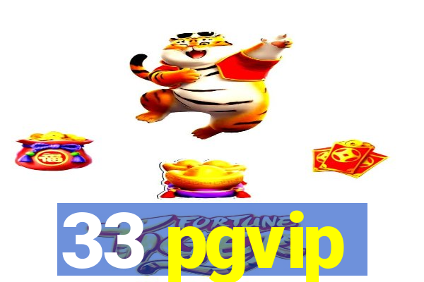 33 pgvip