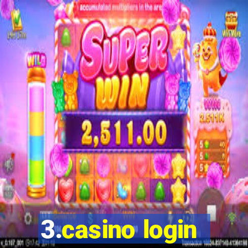 3.casino login