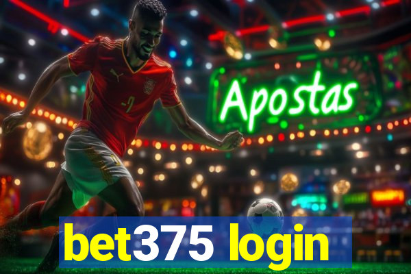 bet375 login