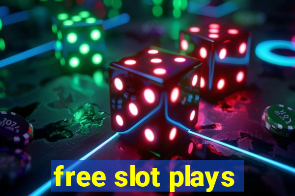 free slot plays