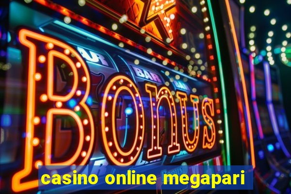 casino online megapari