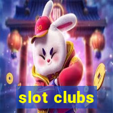 slot clubs