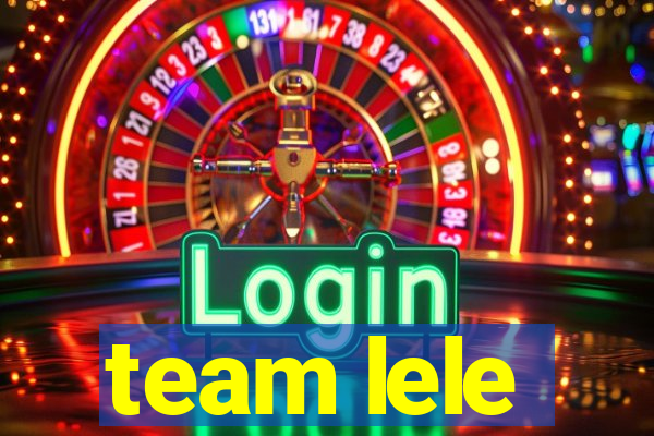 team lele