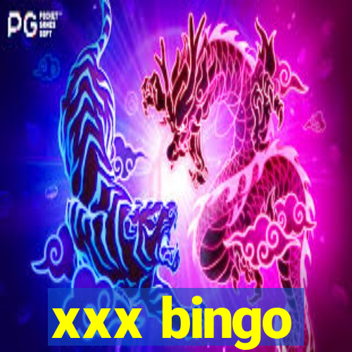 xxx bingo