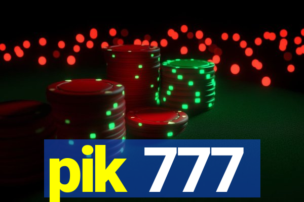 pik 777