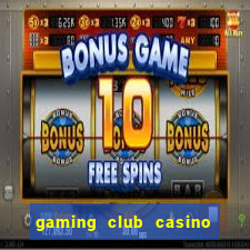 gaming club casino sign up