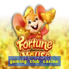 gaming club casino sign up