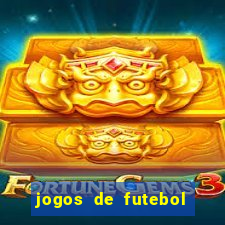 jogos de futebol para apostar