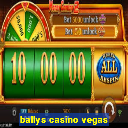 ballys casino vegas