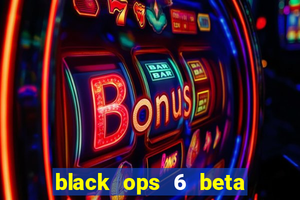 black ops 6 beta game pass