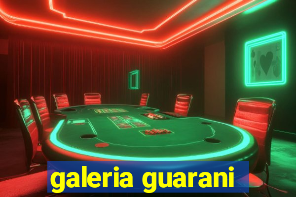 galeria guarani