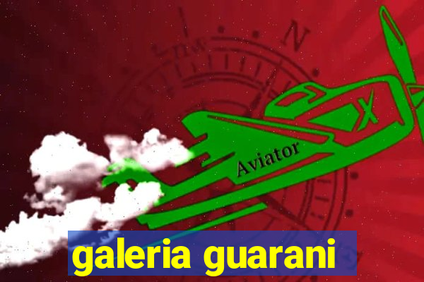 galeria guarani