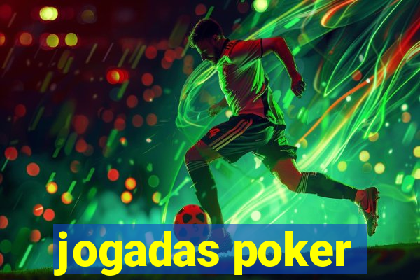 jogadas poker