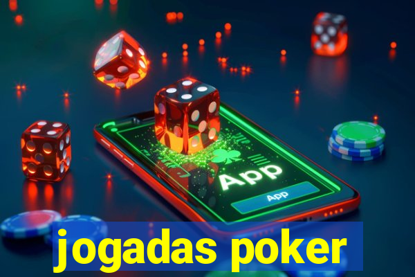 jogadas poker