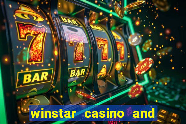 winstar casino and resort in oklahoma