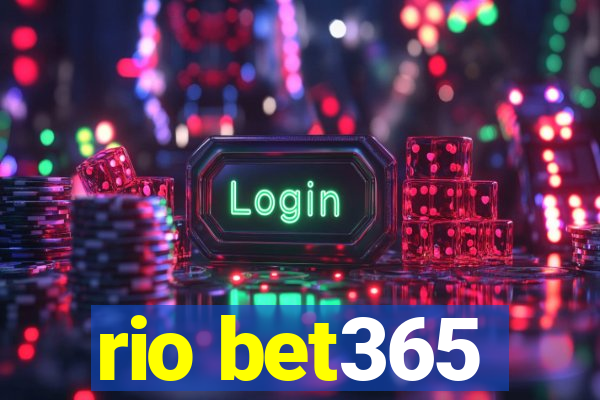 rio bet365