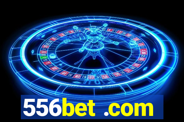 556bet .com