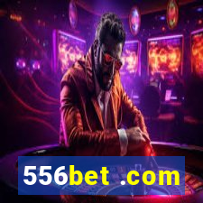 556bet .com