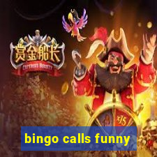 bingo calls funny