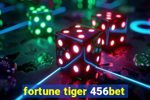 fortune tiger 456bet