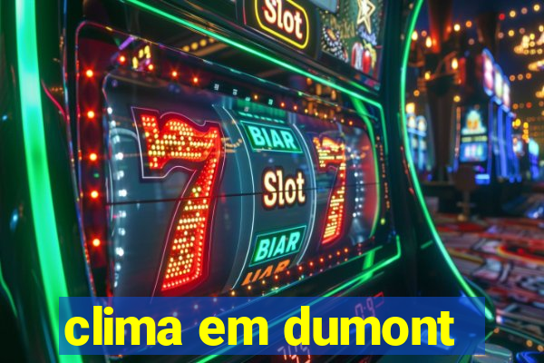 clima em dumont