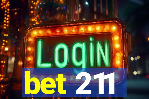 bet 211