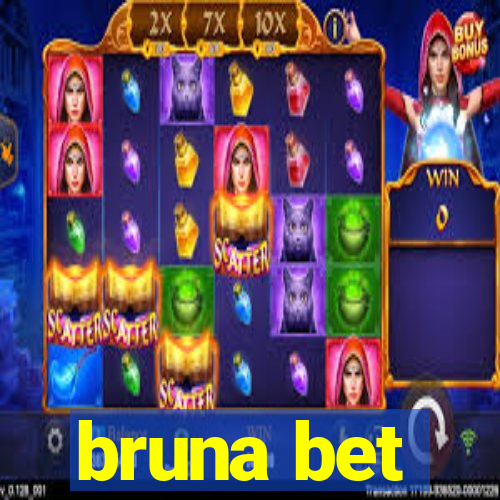 bruna bet