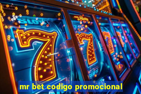 mr bet codigo promocional