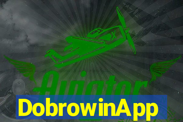 DobrowinApp