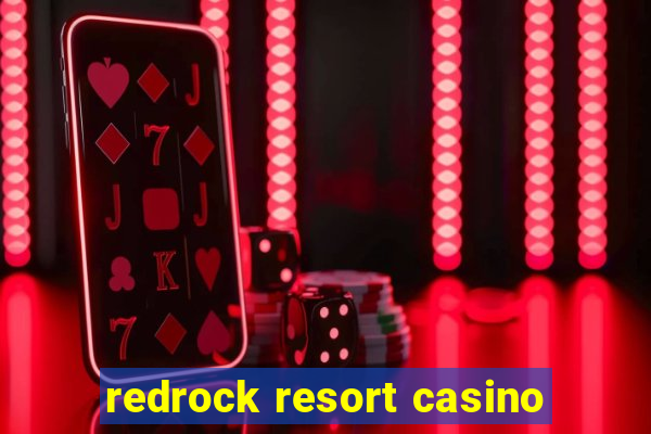 redrock resort casino