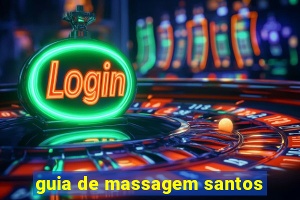 guia de massagem santos