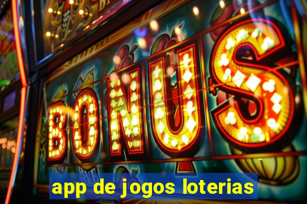 app de jogos loterias