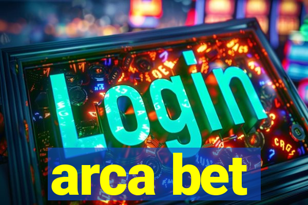 arca bet