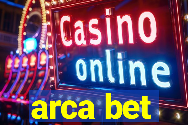 arca bet