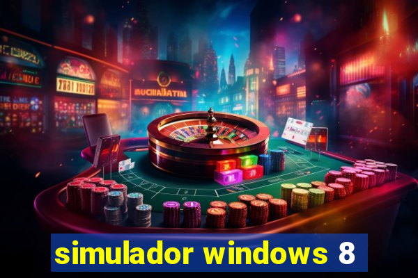 simulador windows 8