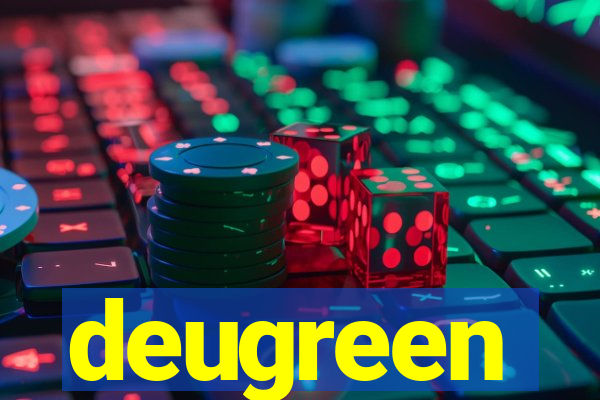 deugreen