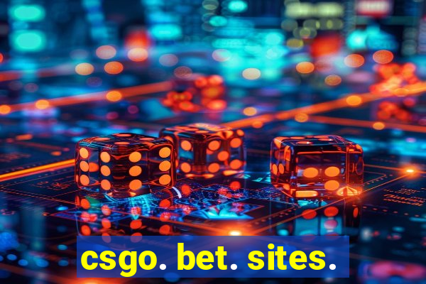 csgo. bet. sites.