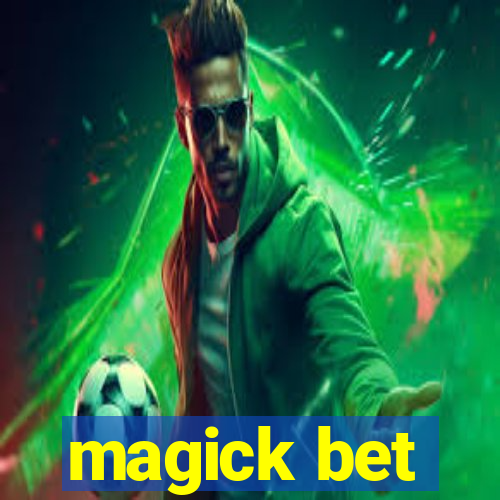 magick bet