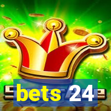 bets 24