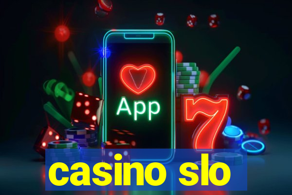 casino slo