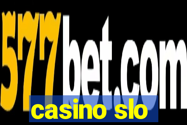 casino slo