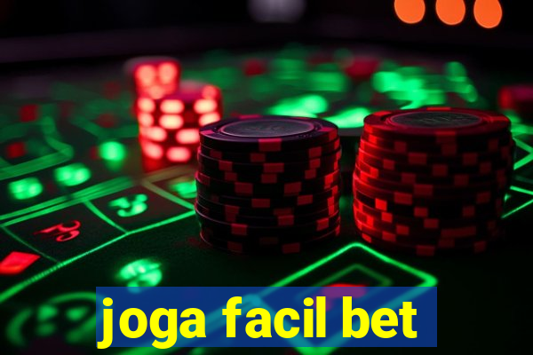 joga facil bet