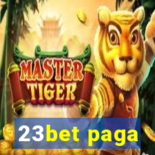 23bet paga