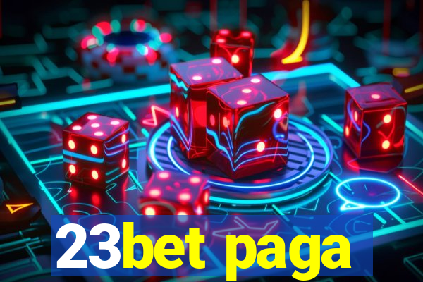 23bet paga