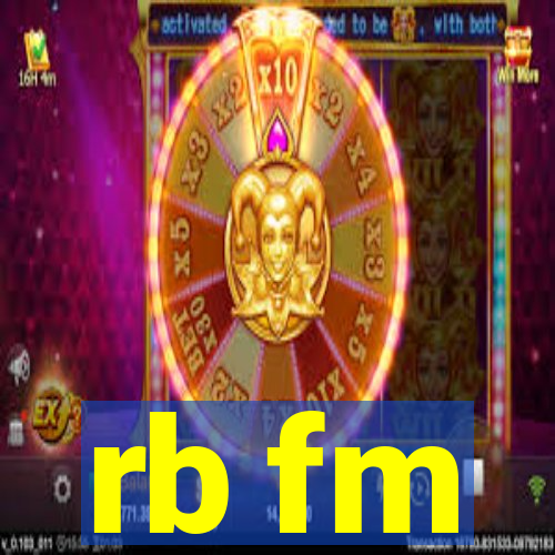 rb fm