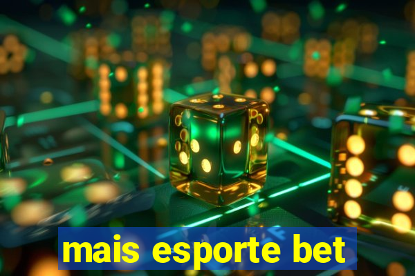 mais esporte bet