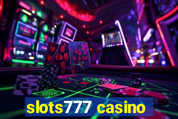 slots777 casino