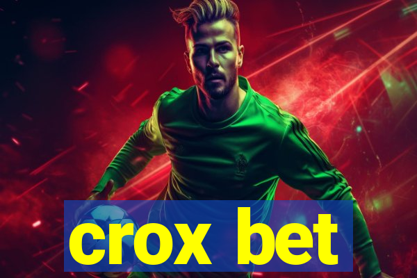 crox bet