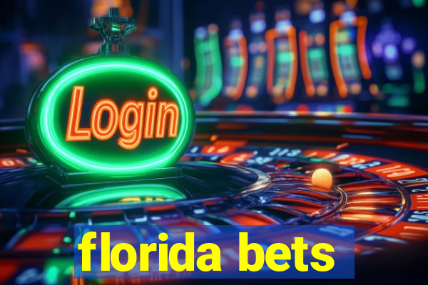 florida bets