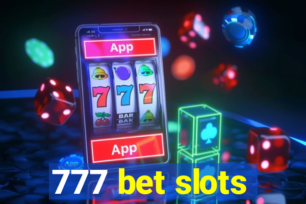 777 bet slots